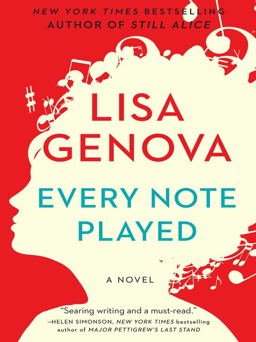 Title details for Every Note Played by Lisa Genova - Wait list